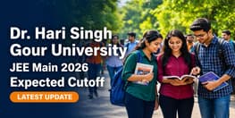 Dr Hari singh Gour University Sagar JEE Main expected cutoff rank 2026